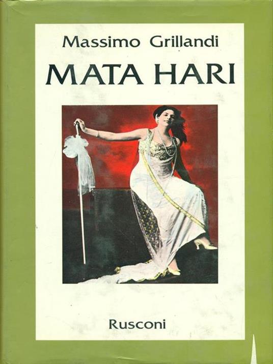 Mata Hari - Massimo Grillandi - 2