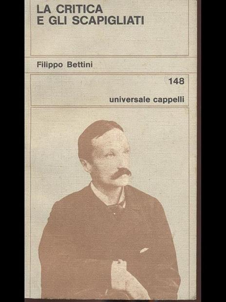 La critica e gli scapigliati - Filippo Bettini - 2