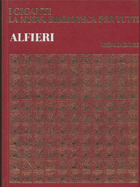 Alfieri. Opere - Vittorio Alfieri - copertina