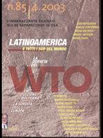 Latinoamerica e tutti i sud delmondo. La disfatta del WTO