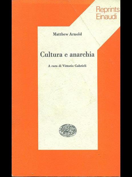 Cultura e anarchia - Matthew Arnold - 3