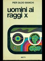 Uomini ai raggi X