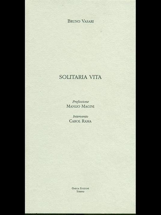 Solitaria vita - Bruno Vasari - 6