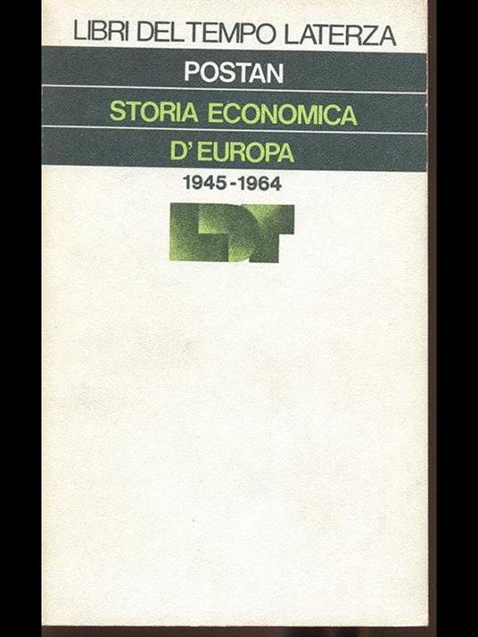 Storia economica d'Europa 1945-1964 - Michael M. Postan - copertina