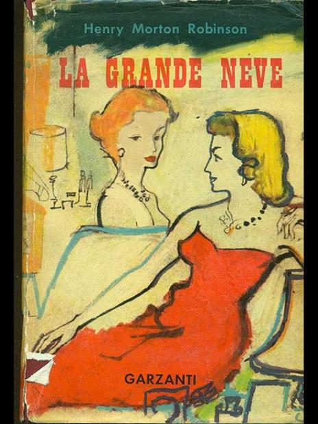 La grande neve - Henry M. Robinson - 2