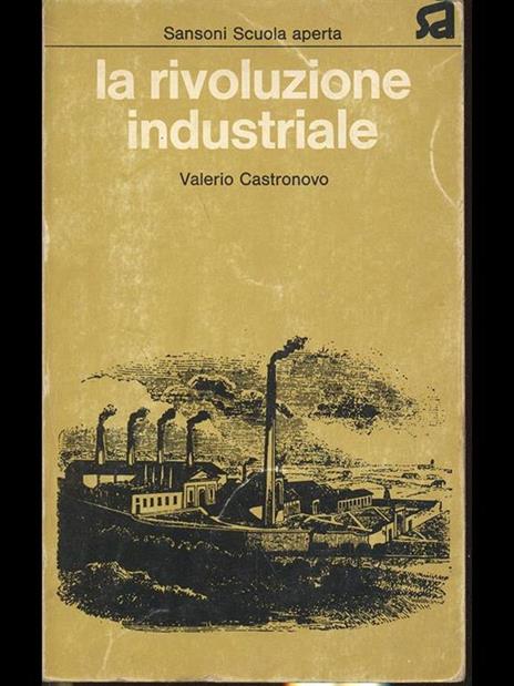 La rivoluzione industriale - Valerio Castronovo - copertina