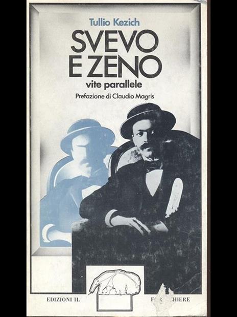 Svevo e Zeno vite parallele - Tullio Kezich - copertina