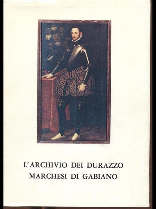 L' Archivio dei Durazzo Marchesi di Gabiano - copertina