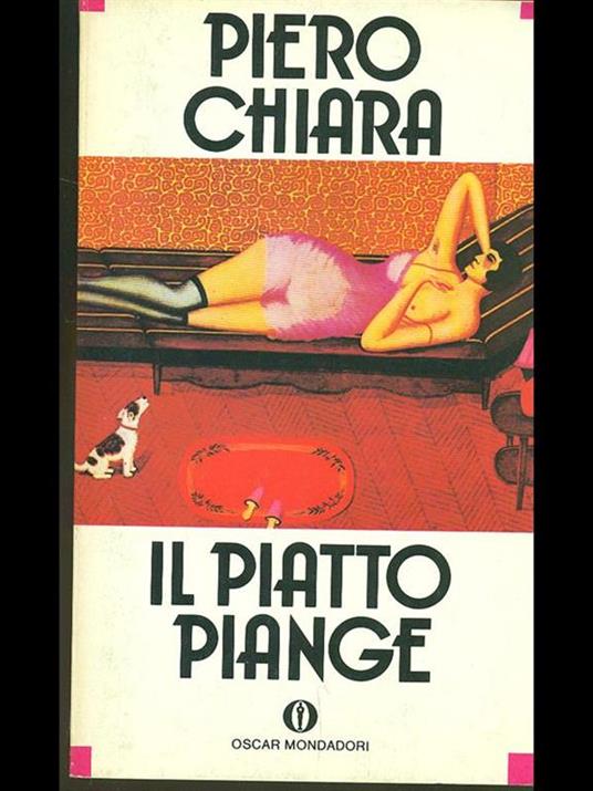 Il piatto piange - Piero Chiara - copertina