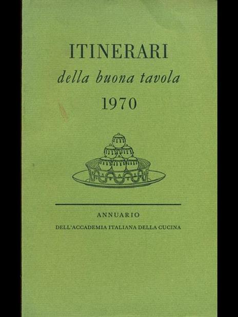 Itinerari della buona tavola 1970 - 9