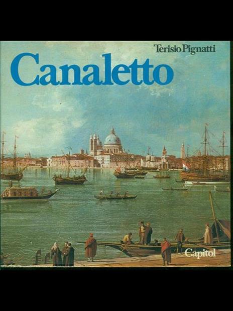 Canaletto - Terisio Pignatti - 6