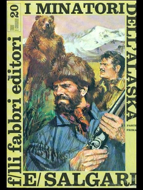 I minatori dell'Alaska parte prima - Emilio Salgari - 6