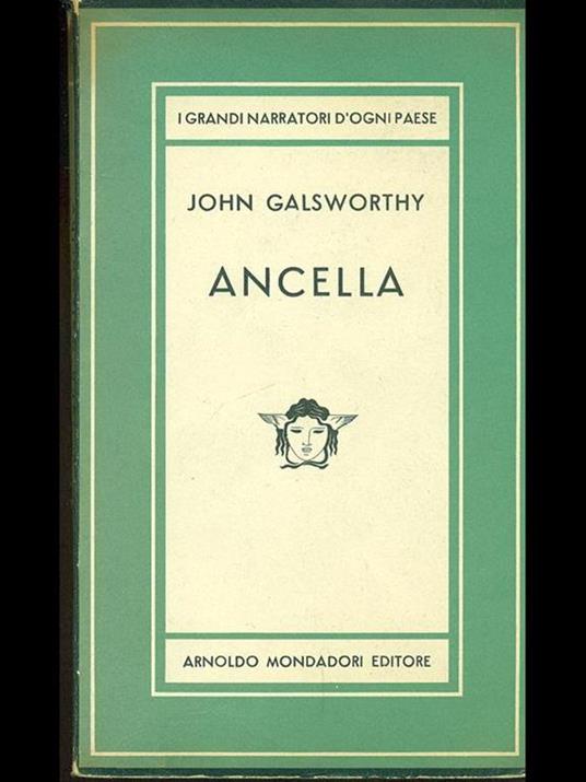 Ancella - John Galsworthy - 8