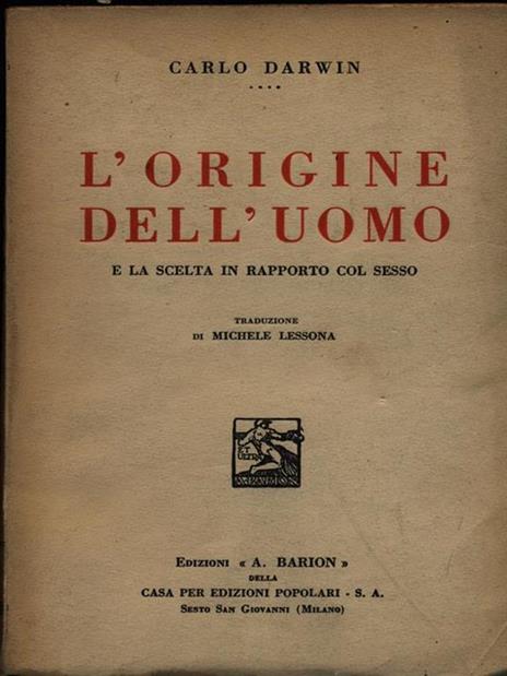 L' origine dell'uomo e la scelta in rapporto col sesso - Charles Darwin - copertina