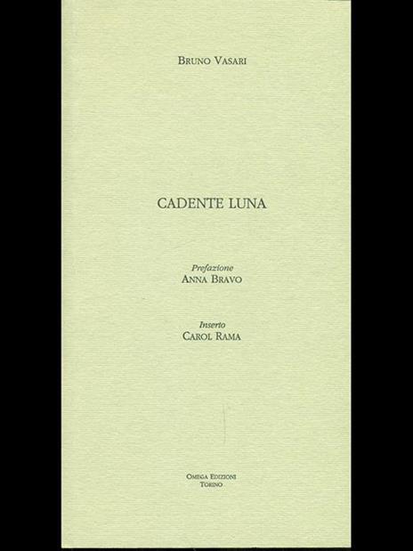 Cadente luna - Bruno Vasari - 5