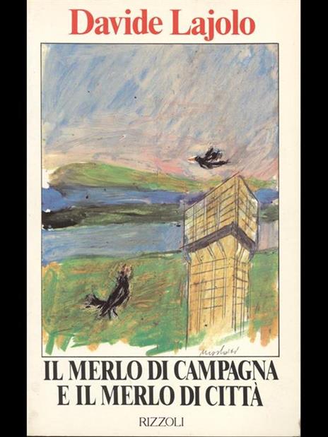 Il merlo di campagna e il merlo di città - Davide Lajolo - copertina