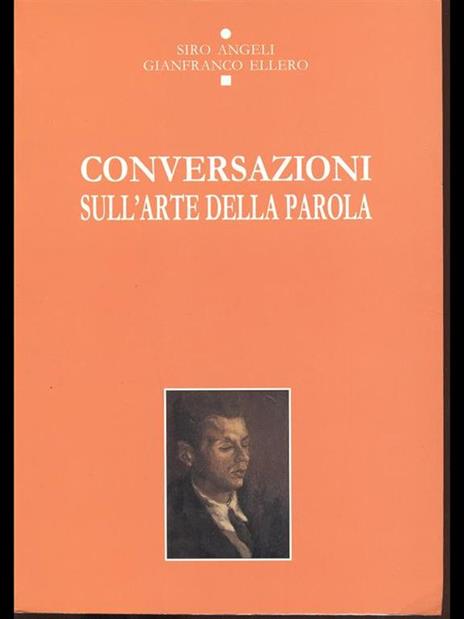 Conversazioni sull'arte della parola - S. Angeli,G. Ellero - 5