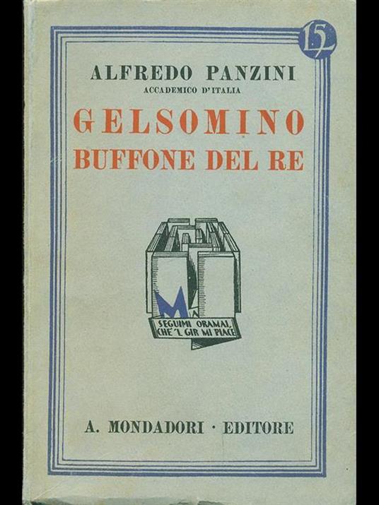 Gelsomino buffone del re - Alfredo Panzini - 2