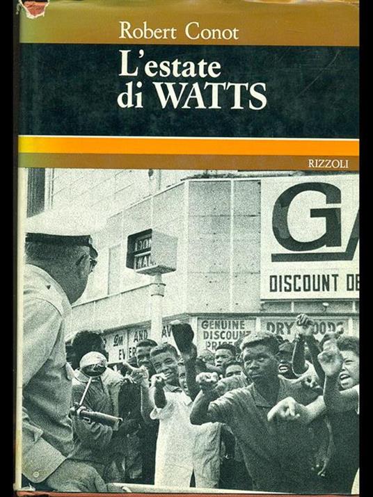 L' estate di Watts - Robert Conot - copertina