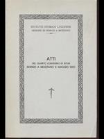 Atti del quarto convegno di studi Borgo a Mozzano 8 maggio 1983