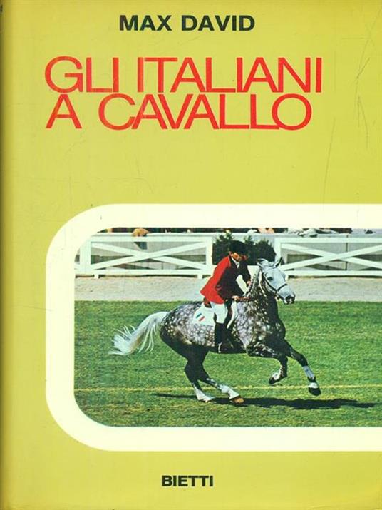 Gli Italiani a CAvallo - Max David - 2