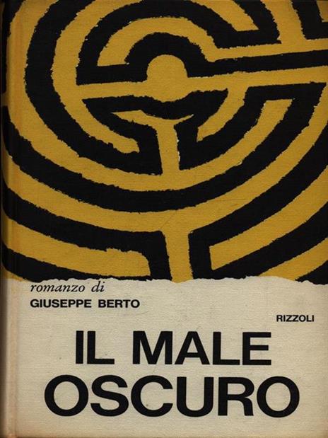 Il male oscuro - Giuseppe Berto - 2