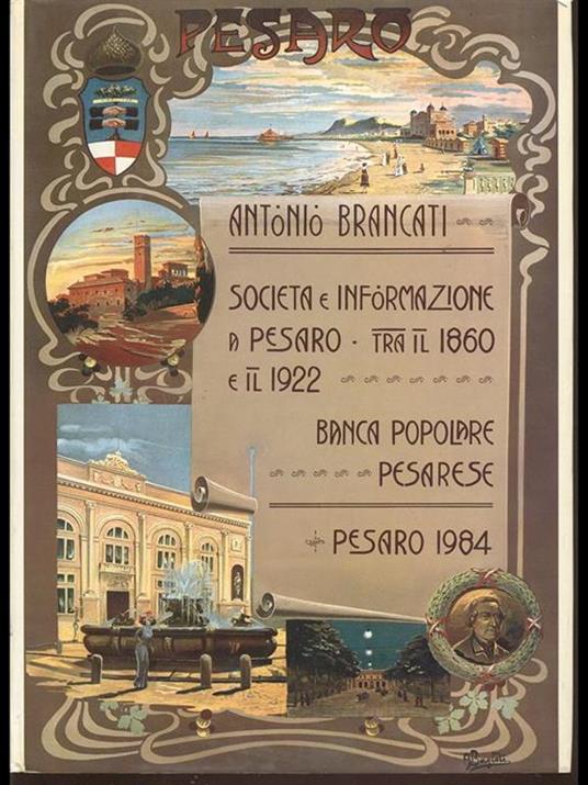 Società e informazione a Pesaro tra il 1860 e il 1922 - Antonio Brancati - copertina