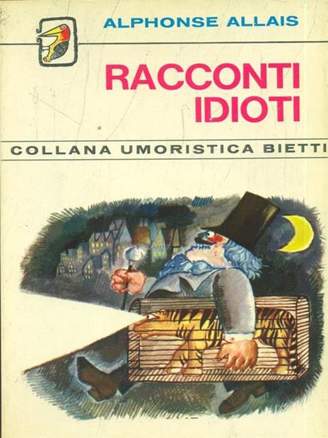 Racconti idioti - Alphonse Allais - copertina