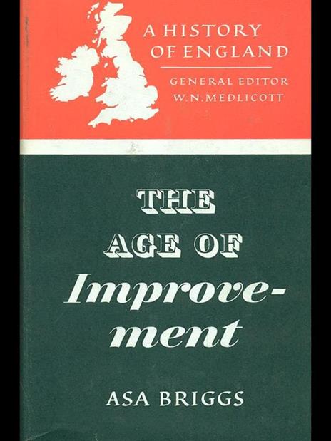 The age of improvement (1783-1867) - Asa Briggs - 9