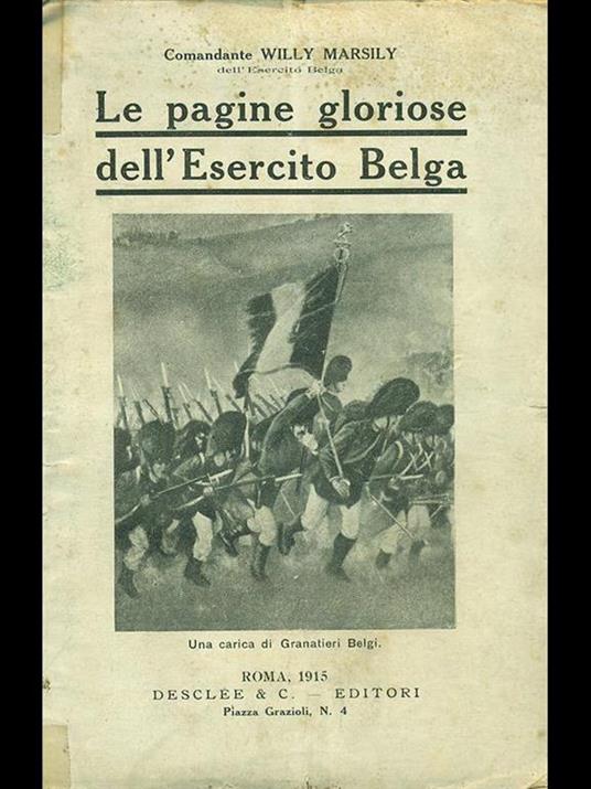 Le pagine gloriose dell'esercito belga - Willy Marsily - 4