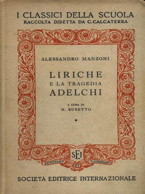 Liriche e la tragedia di Adelchi - Alessandro Manzoni - copertina