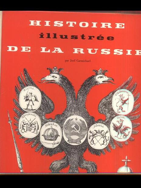 Histoire illustree de la Russie - Joel Carmichael - 4