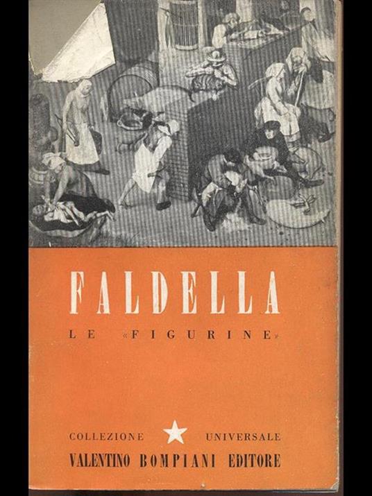 Le Figurine - Emilio Faldella - 2