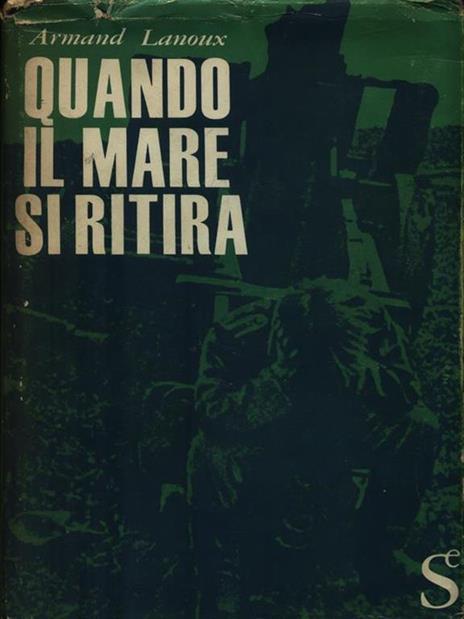 Quando il mare si ritira - Armand Lanoux - copertina