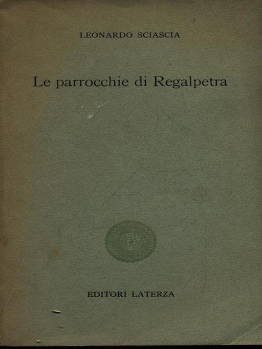 Le parrocchie di Regalpetra - Leonardo Sciascia - 3