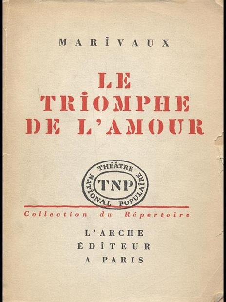 Le Triomphe de l'amour - Pierre de Marivaux - copertina