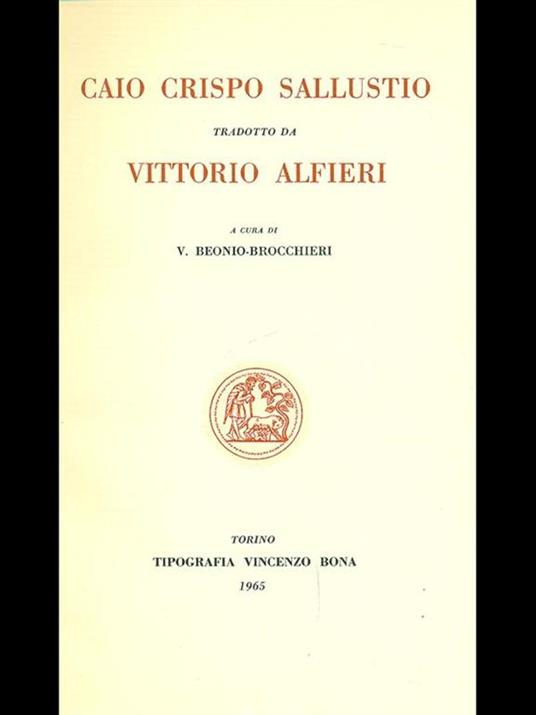Caio Crispo Sallustio tradotto da Vittorio Alfieri - Vittorio Beonio Brocchieri - copertina