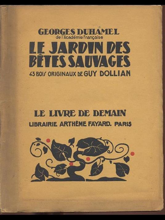 Le Jardin des Betes Sauvages - Georges Duhamel - 9