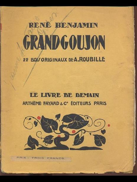 Grandgoujon - René Benjamin - 7
