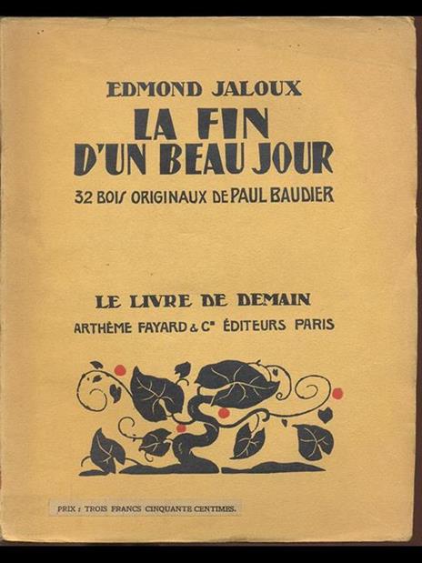 La Fin d'Un Beau Jour - Edmond Jaloux - copertina