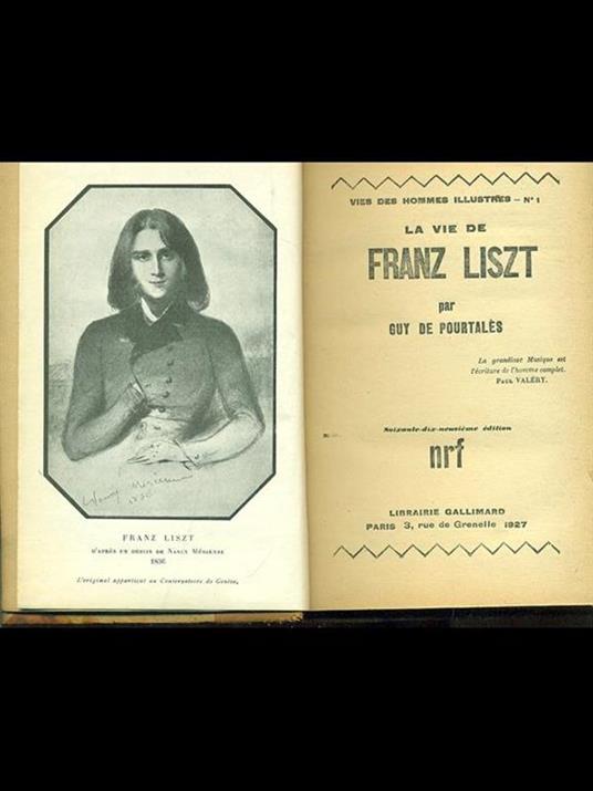 La vie de Franz Liszt - Guy de Pourtalès - 7