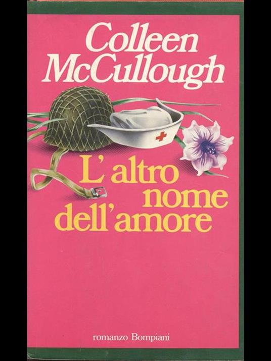 L' altro nome dell'amore - Colleen McCullough - 8