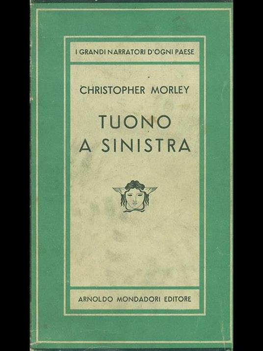 Tuono a sinistra - Christopher Morley - 5