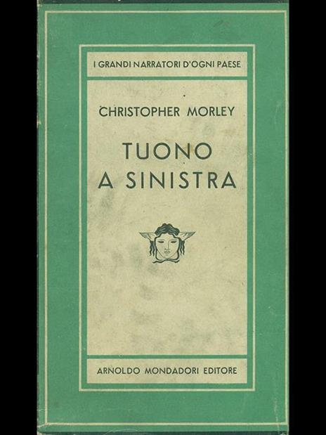 Tuono a sinistra - Christopher Morley - 6
