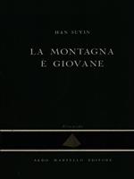 La montagna é giovane