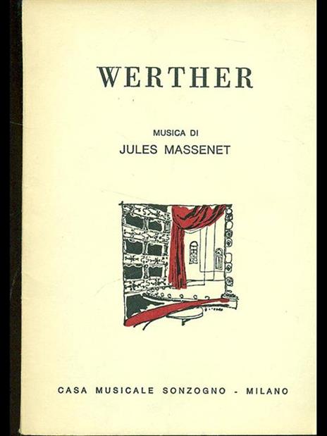 Werther - Jules Massenet - 5