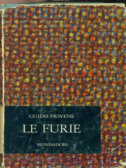 Le furie - Guido Piovene - 4