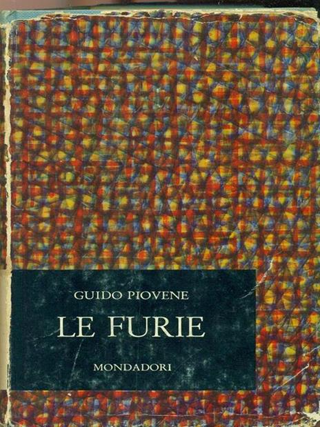 Le furie - Guido Piovene - 3