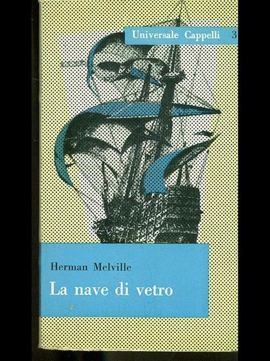 La nave di vetro - Herman Melville - 5