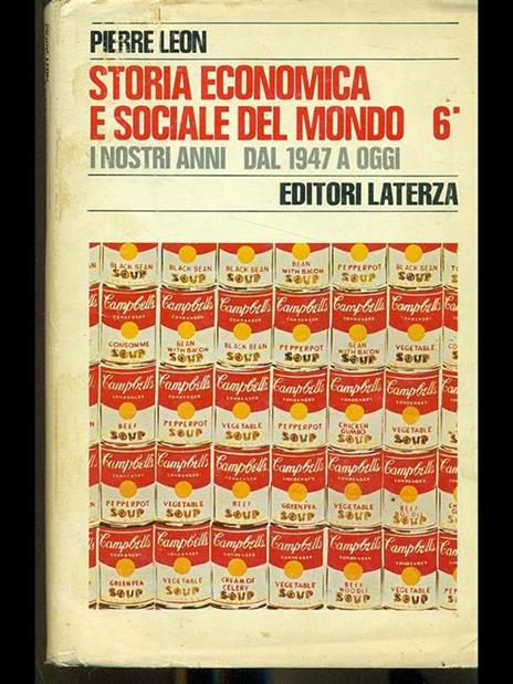 Storia economica e sociale del mondo Vol. 6 - Pierre Leon - 6